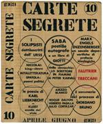 Carte segrete. Rivista trimestrale di lettere e arti (anno III - aprile-giugno 1969 - n. 10)