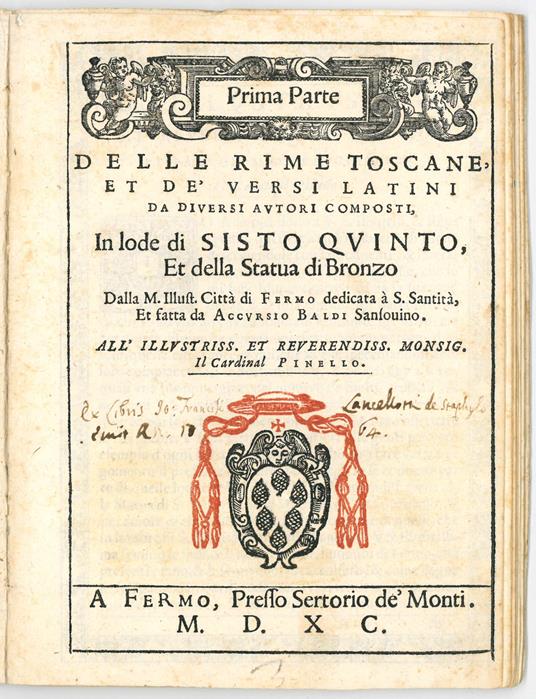 Prima parte delle rime toscane, et de' versi latini da diversi autori composti, in lode di Sisto Quinto, et della Statua di Bronzo dalla M. Illust. Città di Fermo dedicata à A. Santità, et fatta da Accursio Baldi Sansovino. All'Illustriss. et Reveren - Accursio Called Sansovino Baldi - copertina