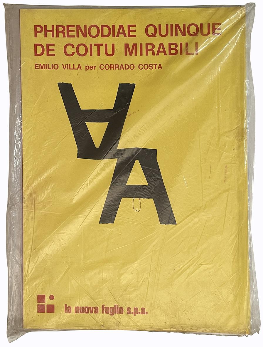[Copertina anteriore:] Phrenodiae quinque de coitu mirabili. Emilio Villa per Corrado Costa. [Copertina posteriore:] Il Mignottauro. Corrado Costa per Emilio Villa