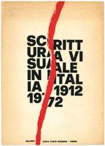 Ed. Scrittura visuale in Italia 1912-1972