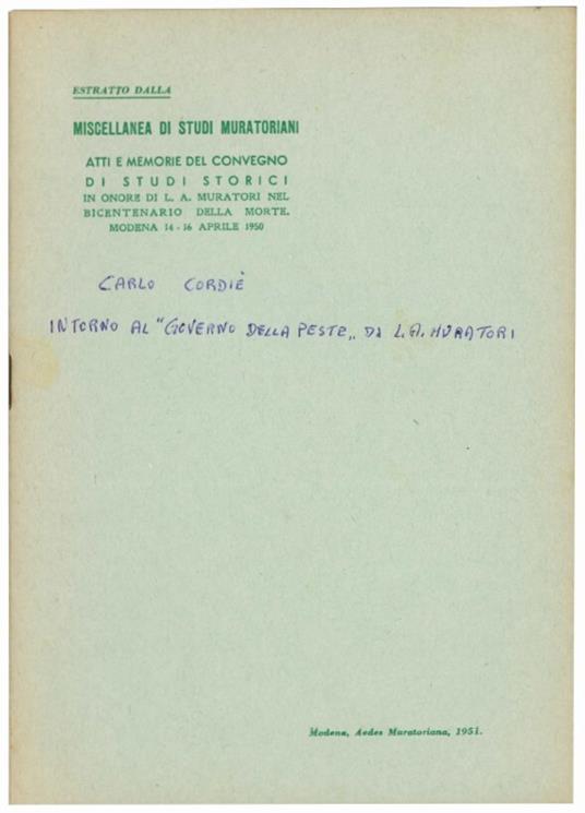 Intorno al "Governo della peste" di L. A. Muratori (con postille e documenti inediti) - Carlo Cordie - copertina
