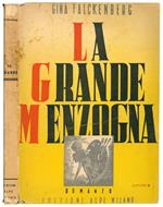 La grande menzogna. Romanzo