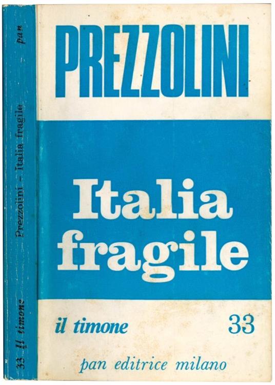 Italia fragile - Giuseppe Prezzolini - copertina