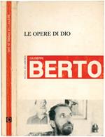 L' inconsapevole approccio Le opere di Dio