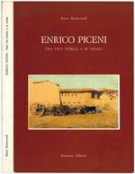Enrico Piceni. Una vita fedele a se stessa