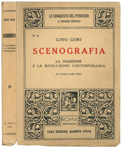 Scenografia. La tradizione e la rivoluzione contemporanea - Gino Gori - copertina