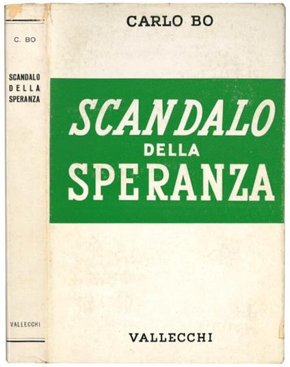 Scandalo della speranza - Carlo Bo - copertina