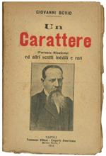 Un carattere (Fortunio Misalento) ed altri scritti inediti e rari