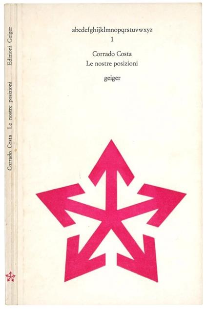 Le nostre posizioni - Corrado Costa - copertina