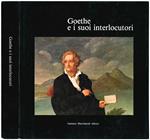 Goethe e i suoi interlocutori
