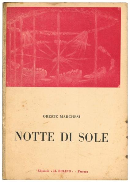 Notte di sole - Oreste Marchesi - copertina