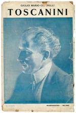 Toscanini. Impressioni, ricordi... e null'altro