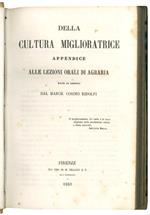 Della cultura miglioratrice: appendice alle Lezioni orali di agraria date in Empoli