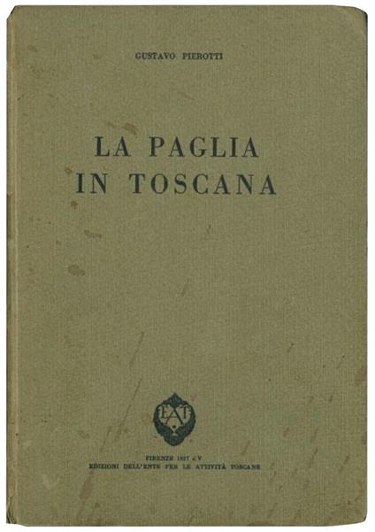 La paglia in Toscana - Gustavo Pierotti - copertina