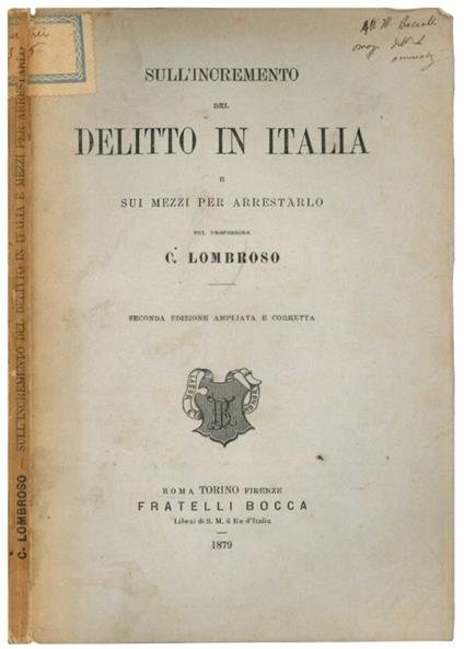 Sull'incremento del delitto in Italia e sui mezzi per arrestarlo - Cesare Lombroso - copertina