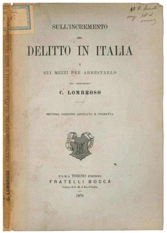 Sull'incremento del delitto in Italia e sui mezzi per arrestarlo - Cesare Lombroso - copertina