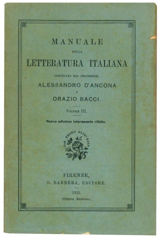 Manuale della letteratura italiana. Completo dei VI volumi