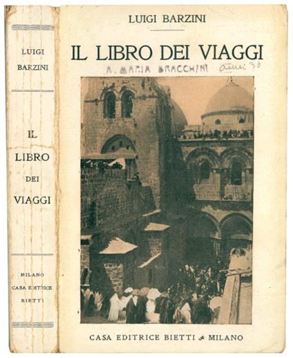 Il libro dei viaggi - Luigi Barzini - copertina