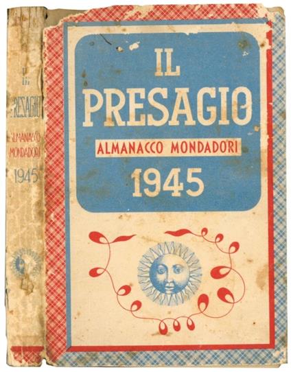 Il presagio. Almanacco Mondadori per il 1945 - Mario Vinciguerra - copertina