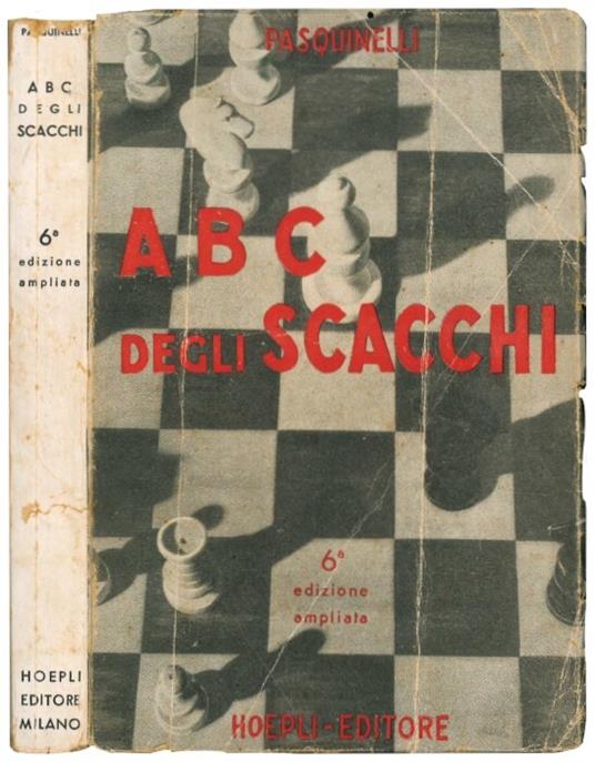 Abc del gioco degli scacchi - Ugo Pasquinelli - copertina