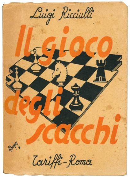 Il gioco degli scacchi - Luigi Ricciulli - copertina