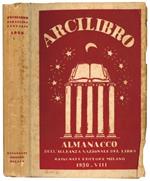 Arcilibro: vita e opere degli italiani nell'anno settimo