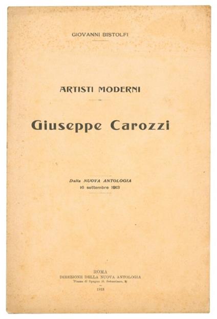 Artisti moderni. Giuseppe Carozzi - Giovanni Bistolfi - copertina