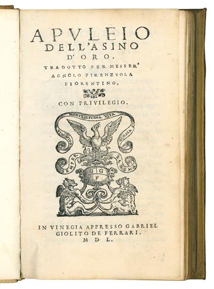 Apuleio Dell'asino d'oro. Tradotto per Messer' Agnolo Firenzuola fiorentino - Apuleio - copertina