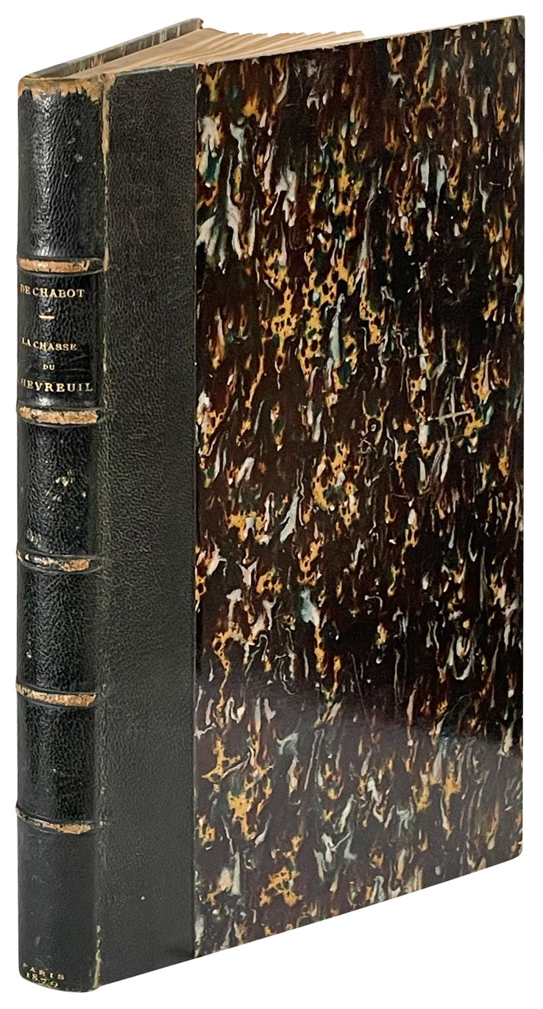 La chasse du Chevreuil avec l'Historique des races les plus célèbres de Chiens courants existant ou ayant existé en France par Le Comte de Chabot