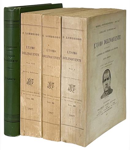 L' uomo delinquente in rapporto all'antropologia, alla giurisprudenza ed alla psichiatria. Quinta edizione - Cesare Lombroso - copertina