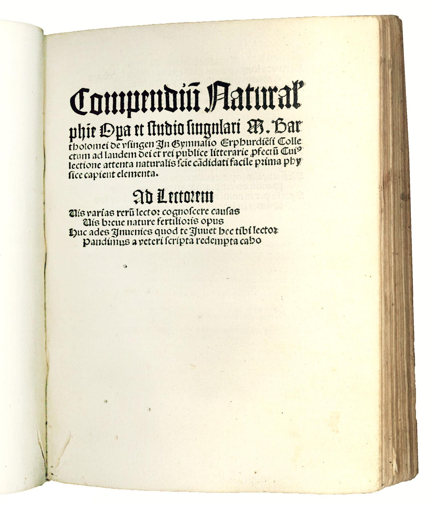 Parvulus philosophiae naturalis Figuralis interpretatio in Epitoma philosophiae naturalis in laudatissimo Erffurdiensi gymnasio per Barth. de Usingen liberalium studiorum concinnata [...] Annexa est huic opuscolo Quaestio ardua de Quiditate quantitat