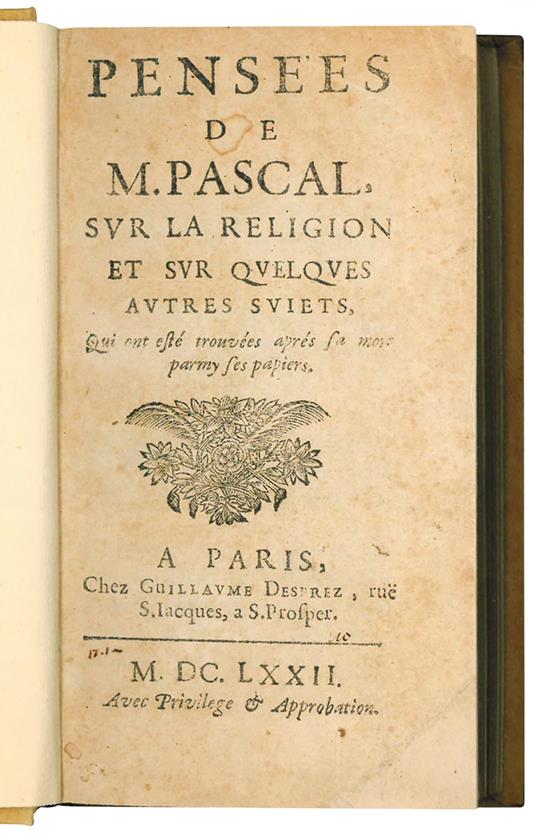 Pensées de M. Pascal sur la religion et sur quelques autres suiets, qui onestè trouvées après sa mort parmy ses papiers - Blaise Pascal - copertina
