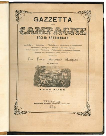 Gazzetta delle campagne. Foglio settimanale di Agricoltura - Orticoltura - Floricoltura - Silvicoltura - Bachicoltura - Apicoltura - Enologia - Chimica e Meccanica agraria - Scienze naturali - Veterinaria - Fisica popolare - Igiene - Economia - Indus - copertina