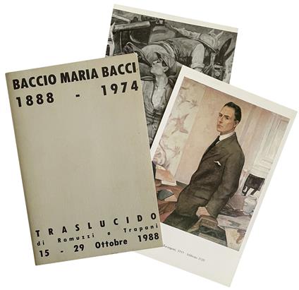 Baccio Maria Bacci 1888-1974. Traslucido di Ramuzzi e Trapani 15-29 ottobre 1988 - copertina