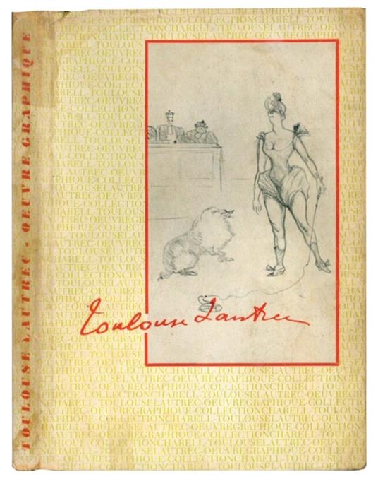 Toulouse-Laurec. L'Oeuvre graphique - copertina