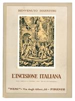 L' incisione italiana. Opera premiata al concorso 
