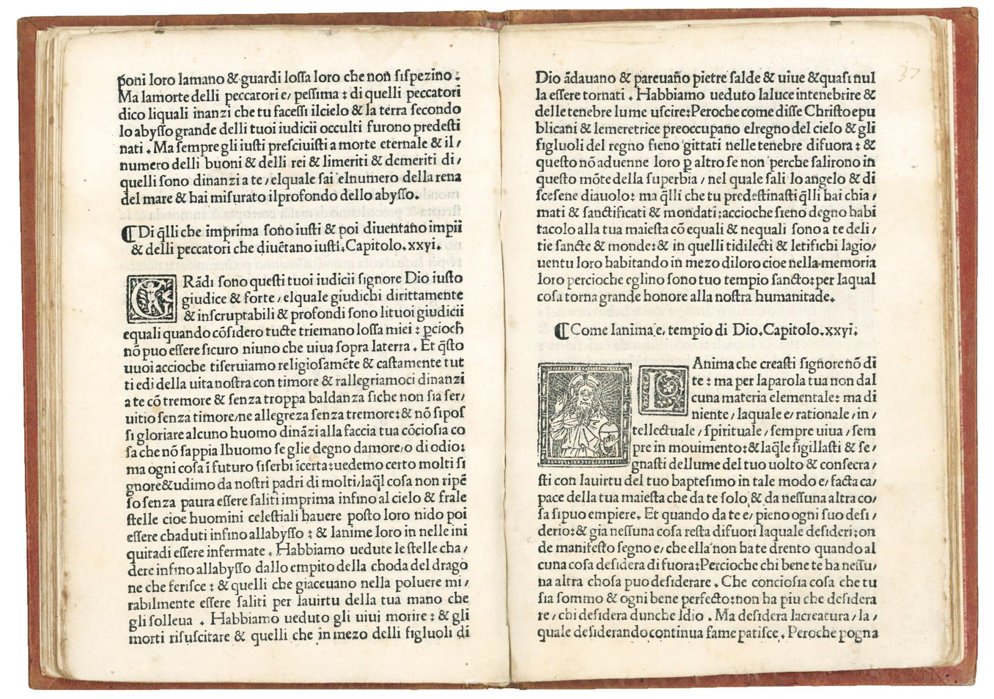 Soliloquii del Divo Padre Sancto Augustino volgari. Colophon: Impresso in Firenze Apetitione di Ser Piero Pacini da Pescia Adi. vii. digiugno nel. M.CCCCC.V