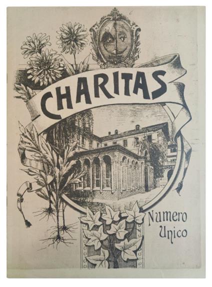 Charitas. Numero unico a favore dell'omaggio internazionale all'opera salesiana nel X anniversario della morte di D. Bosco - copertina