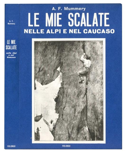 Le mie scalate nelle Alpi e nel Caucaso - copertina