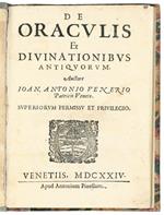 De oraculis et divinationibus antiquorum. Auctore Ioan. Antonio Venerio patricio veneto