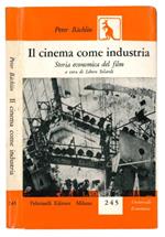 Il cinema come industria: storia economica del film