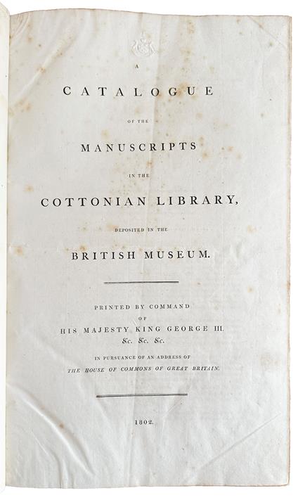 A catalogue of the manuscripts in the Cottonian Library deposited in the British Museum - copertina