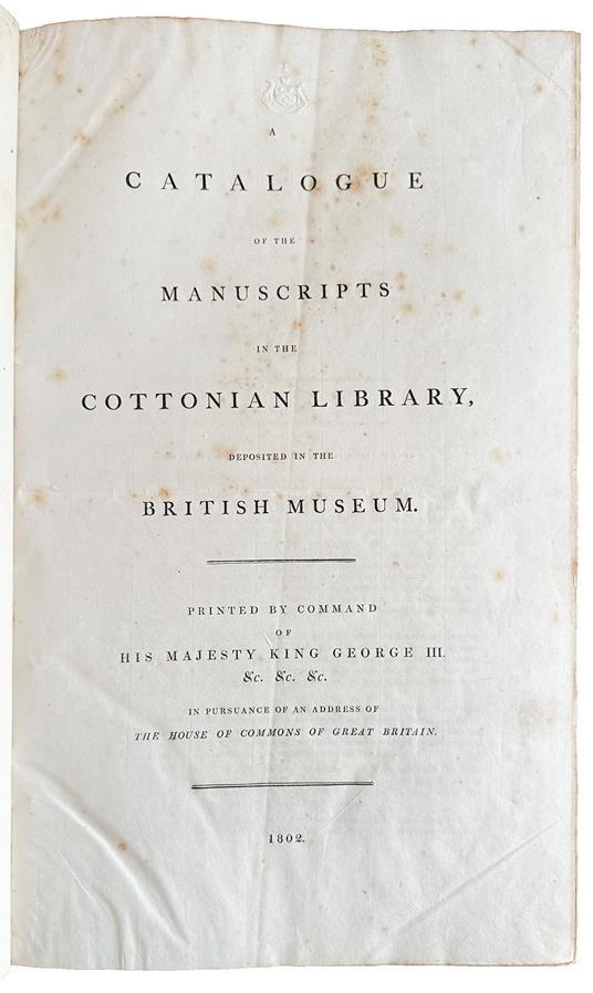 A catalogue of the manuscripts in the Cottonian Library deposited in the British Museum - copertina