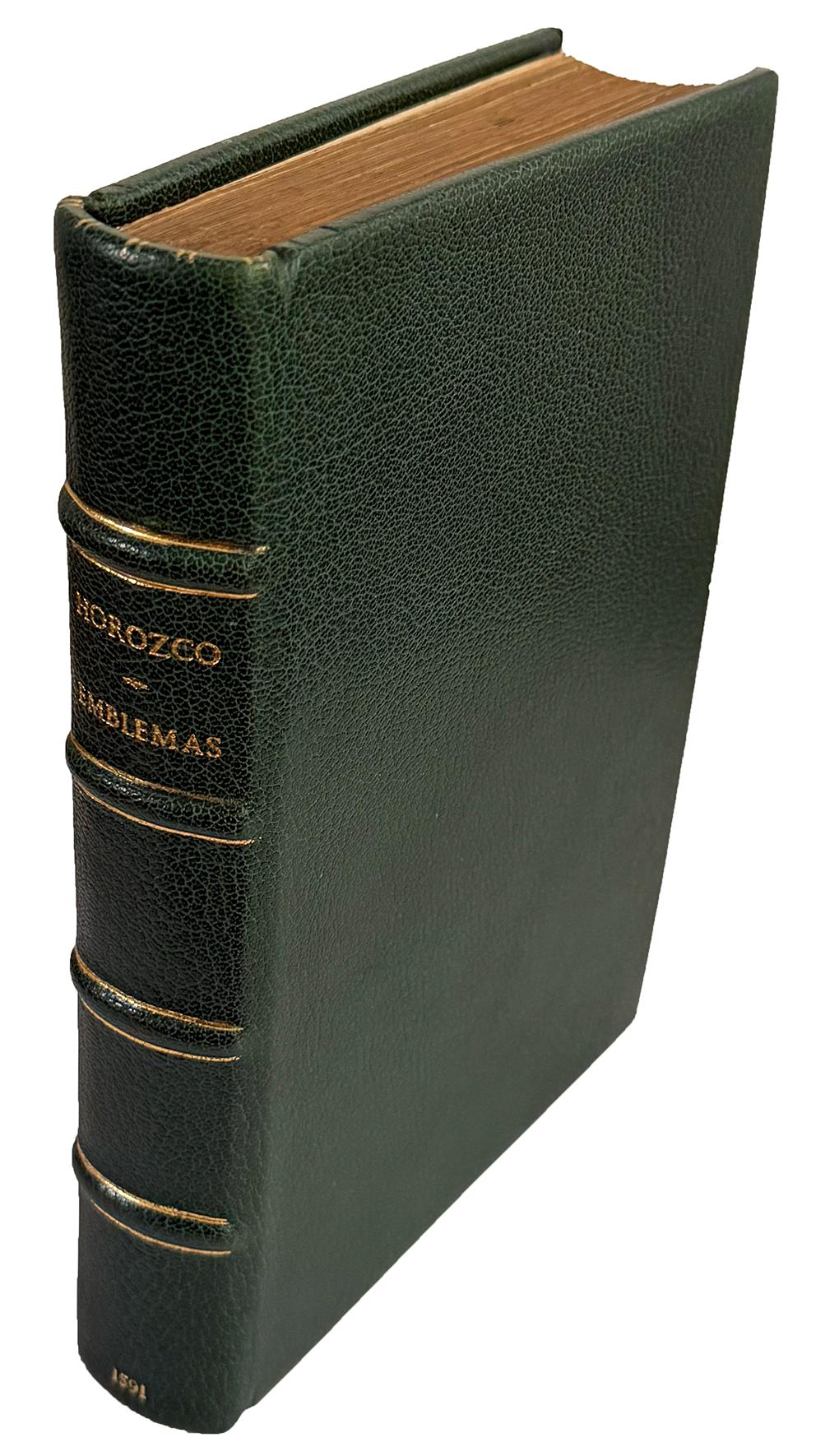 Emblemas morales de Don Iuan de Horozco Covaruvias Arcediano de Cuellar en la santa Yglesia de Segovia