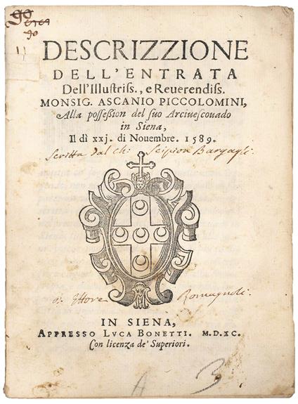 Descrizzione dell'entrata dell'Illustriss., e Reverendiss. Monsig. Ascanio Piccolomini, alla possession del suo arcivescovado in Siena, il dì xxj di novembre 1589 - Scipione Bargagli - copertina