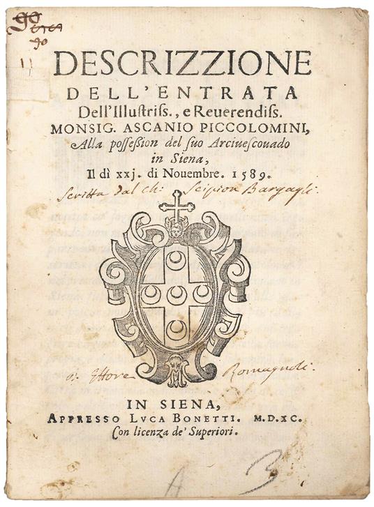 Descrizzione dell'entrata dell'Illustriss., e Reverendiss. Monsig. Ascanio Piccolomini, alla possession del suo arcivescovado in Siena, il dì xxj di novembre 1589 - Scipione Bargagli - copertina