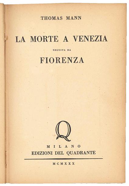 La morte a Venezia seguita da Fiorenza - Thomas Mann - copertina