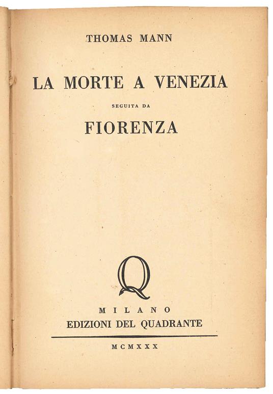 La morte a Venezia seguita da Fiorenza - Thomas Mann - copertina