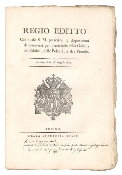 Regio editto col quale S. M. prescrive le disposizioni da osservarsi per l'esercizio della Gabella dei Salnitri, delle Polveri, e dei Piombi - copertina