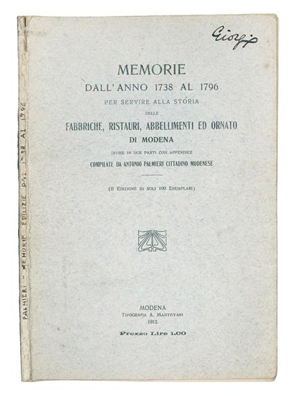 Memorie dall'anno 1738 al 1796 per servire alla storia delle fabbriche, ristauri, abbellimenti ed ornato di Modena divise in due parti con appendice - copertina